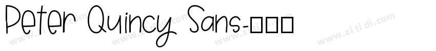 Peter Quincy Sans字体转换